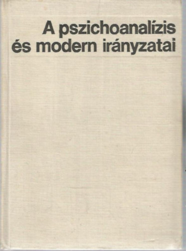 Dr. Buda Bla - A pszichoanalzis s modern irnyzatai