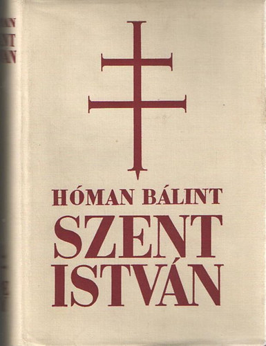 Hman Blint - Szent Istvn