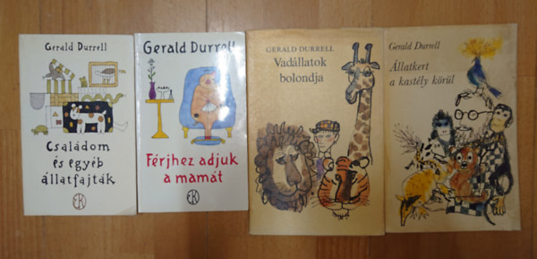 Gerald Durrell - 4 könyv Gerald Durrelltől: Családom, és egyéb állatfajták, Férjhez adjuk a mamát, Vadállatok bolondja, Állatkert a kastély körül
