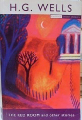 H. G: Wells - The red room and other stories