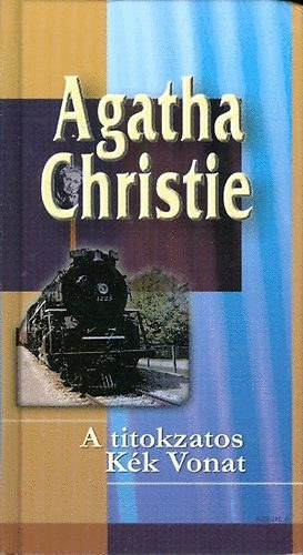 Agatha Christie - A titokzatos Kk Vonat