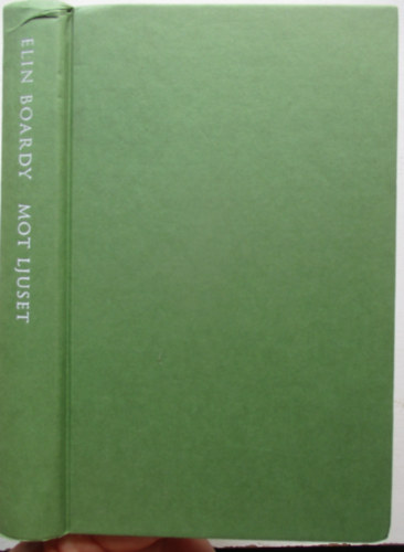 Elin Boardy - Mot Ljuset