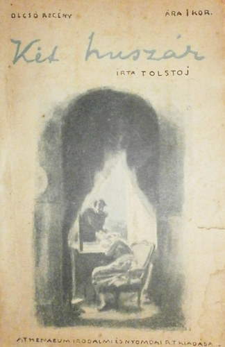 Tolsztoj - Kt Huszr