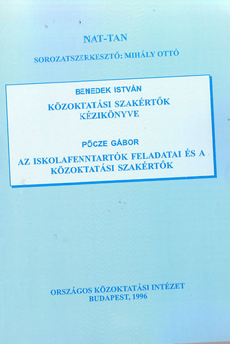 Benedek Istvn; Pcze Gbor - Kzoktatsi szakrtk kziknyve