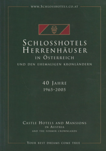 Schlosshotels & Herrenhuser in sterreich und den ehemaligen Kronlndern