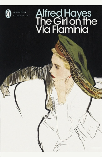 Alfred Hayes - The Girl on the Via Flaminia