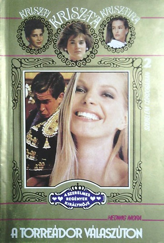 Hedwig Mora - A torre�dor v�lasz�ton