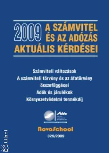 A számvitel és az adózás aktuális kérdései 2009