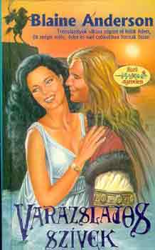 Blaine Anderson - Var�zslatos sz�vek
