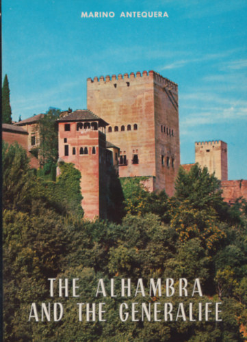 The Alhambra and the generalife