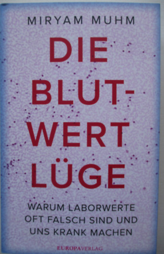 Miryam Muhm - Die Blutwert lge