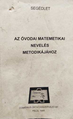 Az �vodai matematikai nevel�s metodik�j�hoz