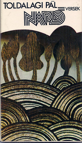 Toldalagi Pál - Napló