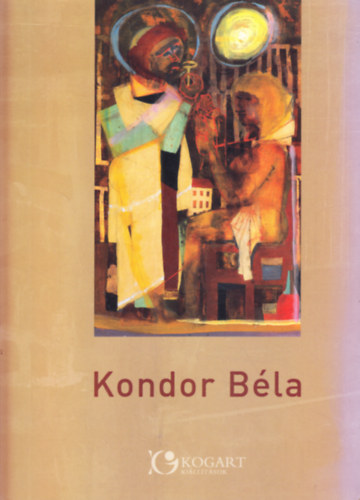 Fert�sz�gi P�ter-Kondor M�ria /szerk./ - Kondor B�la
