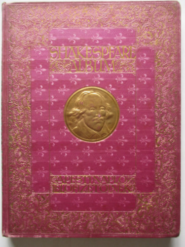 Shakespeare album (A Pesti Napl elfizetinek)