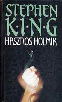 Stephen King - Hasznos holmik