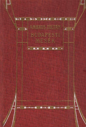Ambrus Zoltn - Budapesti mesk