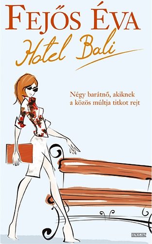 Fej�s �va - Hotel Bali