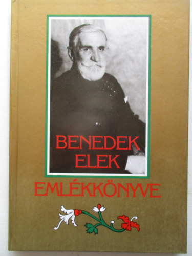 Lengyel Lszl - Benedek Elek emlkknyve