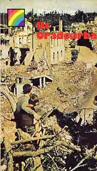 Max Hastings - Út Oradourba