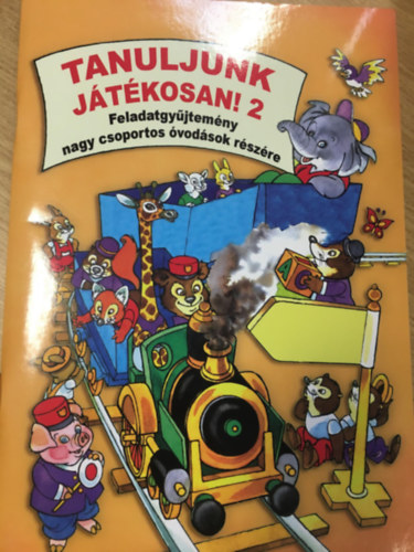 Tanuljunk jtkosan! 2 - Feladatgyjtemny nagy csoportos vodsok rszre