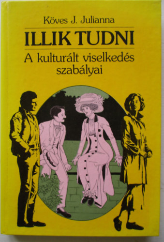 Kves J. Julianna - Illik tudni