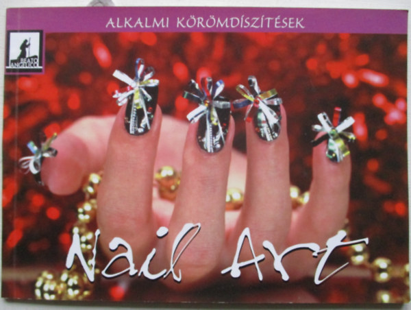 Nail Art - Alkalmi krmdsztsek