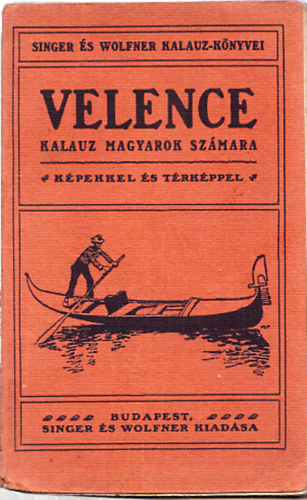 Velence - kalauz magyarok szmra