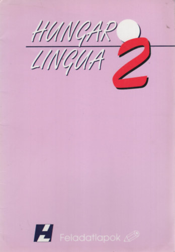 Hoffman Istvn - Hungar Lingua 2 (Feladatlapok)