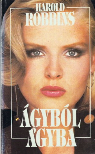 Harold Robbins - �gyb�l �gyba