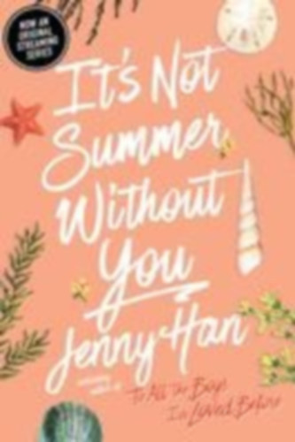 Jenny Han - It's not Summer without you