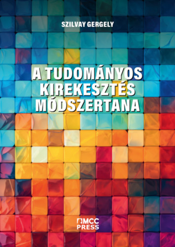 Szilvay Gergely - A tudományos kirekesztés módszertana