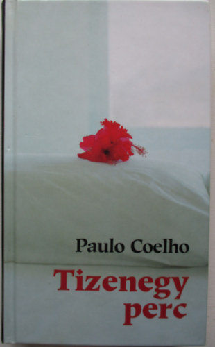 Paulo Coelho - Tizenegy perc