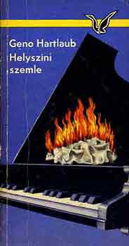 Geno Hartlaub - Helysz�ni szemle