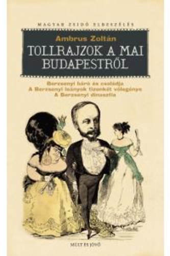 Ambrus Zolt�n - Tollrajzok a mai Budapestr�l