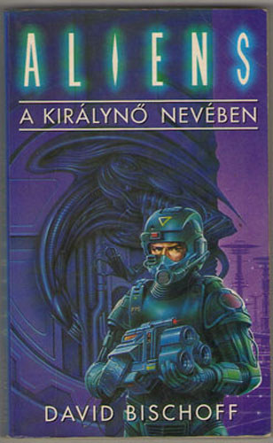 David Bischoff - Aliens-A kirlyn nevben