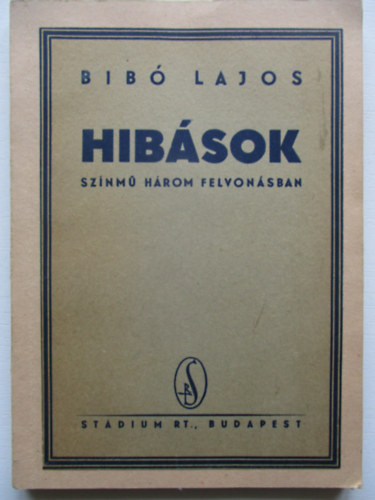 Bib Lajos - Hibsok
