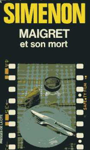 Simenon G. - Maigret et son mort