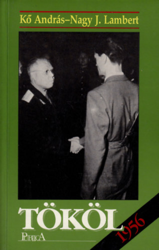 K� Andr�s -Nagy J. Lambert - T�k�l, 1956
