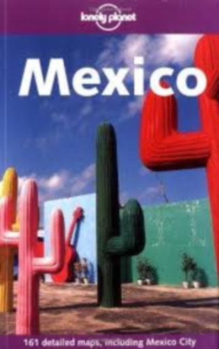 Noble-Armstrong-Bartlett-Benchwick-Cavalieri - Mexico (Lonely Planet)