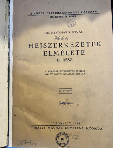 Menyhrd Istvn - Hjszerkezetek elmlete II. - A MRNKI TOVBBKPZ INTZET 1942. VI TANFOLYAMAINAK ANYAGA/XIX. KTET 48. FZET