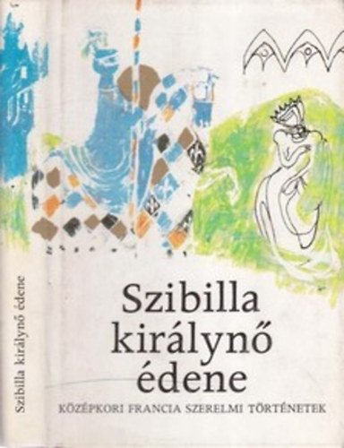 Európa Könyvkiadó - Szibilla királynő édene