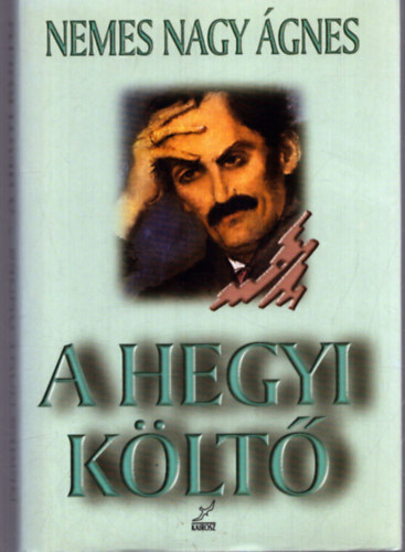 Nemes Nagy �gnes - A hegyi k�lt�