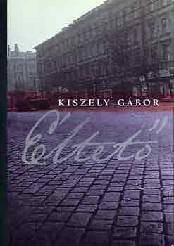 Kiszely G�bor - �ltet�