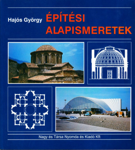 Hajs Gyrgy - ptsi alapismeretek