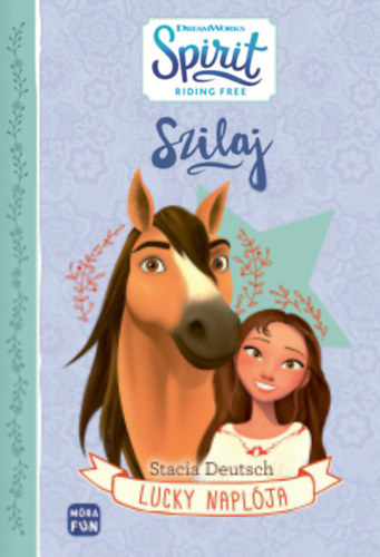 Stacia Deutsch - Szilaj - Lucky naplja