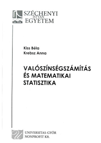 Krebsz Anna Kiss Bla - Valsznsgszmts s statisztikai matematika