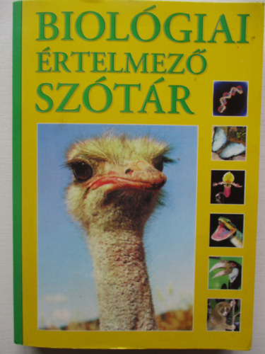Gerencsr Ferenc  (szerk.) - Biolgiai rtelmez sztr