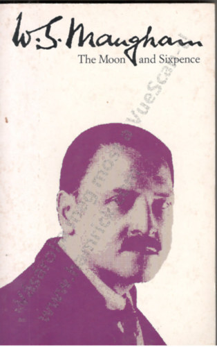 W.Somerset Maugham - The Moon and Sixpence