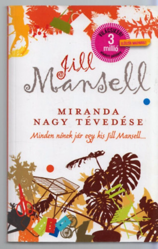 Jill Mansell - Miranda nagy t�ved�se